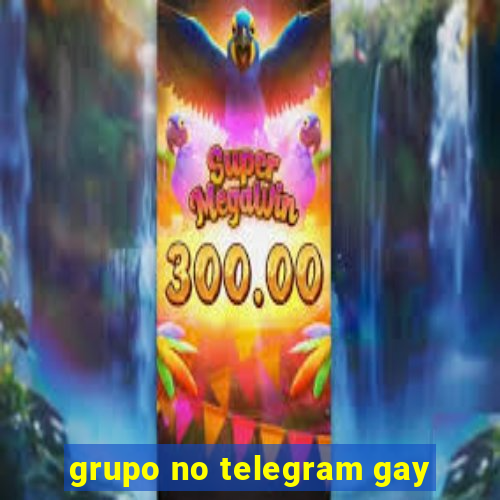 grupo no telegram gay